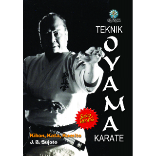 Teknik Oyama Karate: Kihon, Kata, Kumite