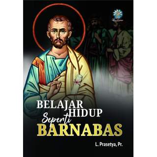 Belajar Hidup Seperti Barnabas