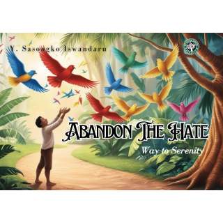Abandon The Hate Way to Serenity