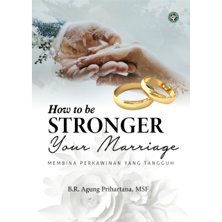 How To Be Stronger Your Marriage (e-book)