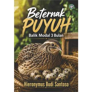 Beternak Puyuh: Balik Modal 3 Bulan