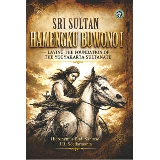 Sri Sultan Hamengku Buwono I: Laying the Foundation of the Yogyakarta Sultanate
