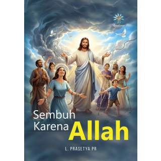 SEMBUH KARENA ALLAH