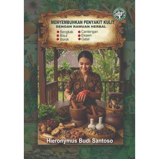 MENYEMBUHKAN PENYAKIT KULIT DENGAN RAMUAN HERBAL