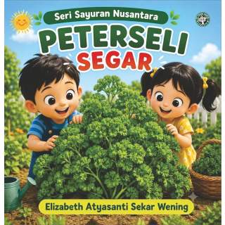 Peterseli Segar:Seri Sayuran Nusantara