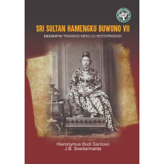 SRI SULTAN HAMENGKU BUWONO VII :  Memimpin Transisi Menuju Modernisasi