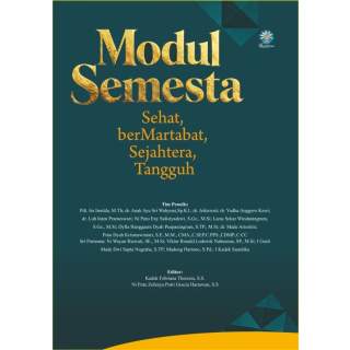 MODUL SEMESTA :   Sehat, berMartabat, Sejahtera, Tangguh