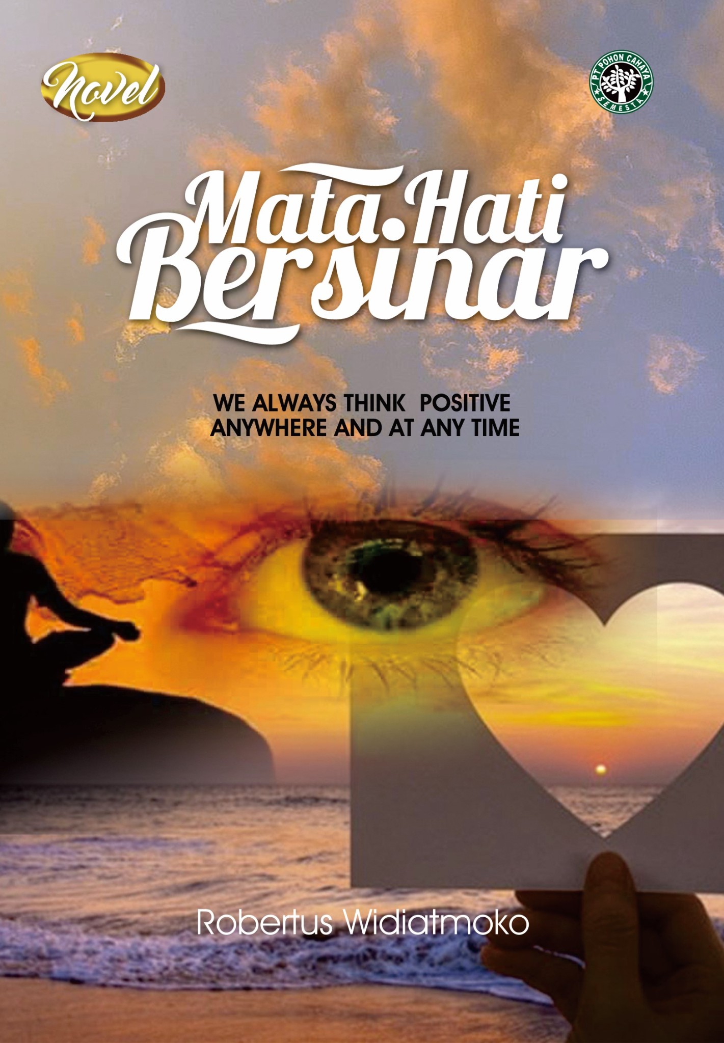 E-Book Pohon Cahaya Semesta | Mata Hati Bersinar : WE ALWAYS THINK ...